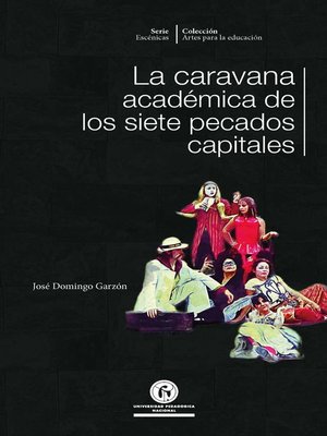 cover image of La caravana académica de los siete pecados capitales